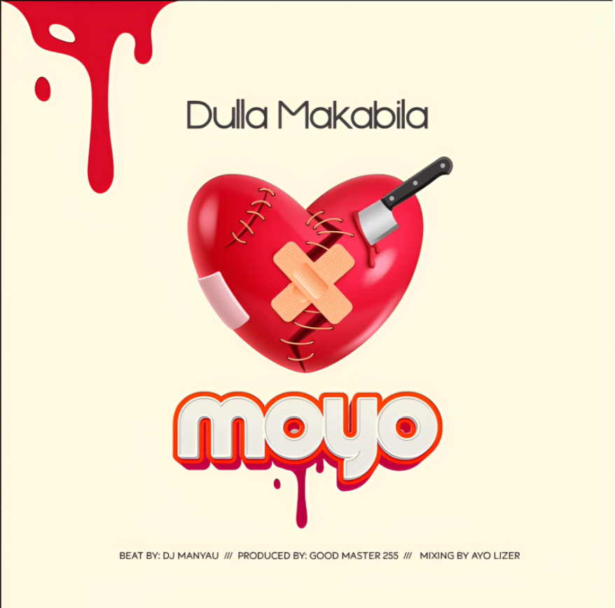 Dulla Makabila – Moyo Dulla Makabila – Moyo