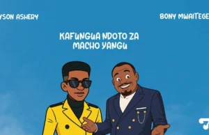 Jayson Ashery ft Bony Mwaitege – Kweli Jayson Ashery ft Bony Mwaitege – Kweli