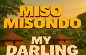 Misso Misondo – My Darling Misso Misondo – My Darling