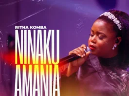 Ritha Komba – Ninakuamania
