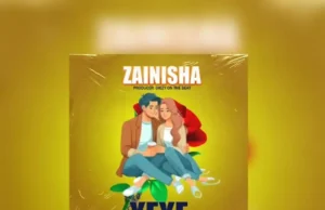 Zainisha – Yeye Zainisha – Yeye
