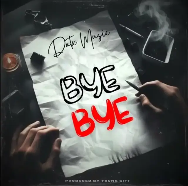 Datx Music – Bye