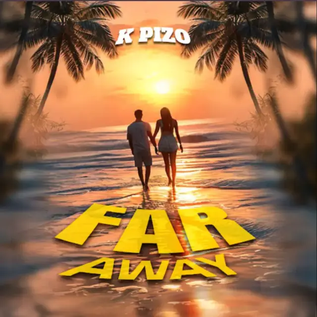K Pizzo – Far Away